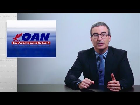 OAN: Last Week Tonight with John Oliver (HBO)