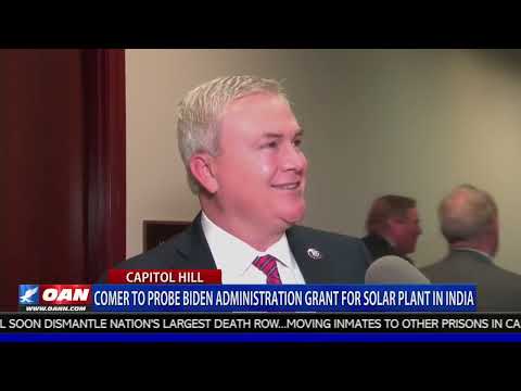 Congressman Comer Talks to One America News Network