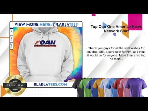 Top Oan One America News Network Shirt