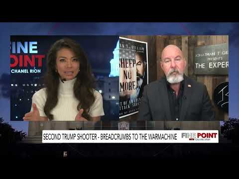 Fine Point – Second Trump Shooter – W/ Jonathan T. Gilliam, 9/16/24